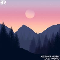 NØZ0N3 Music - Last Word