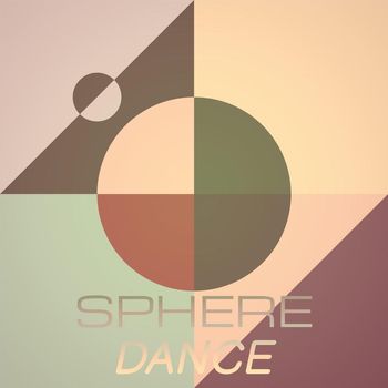 Various Artists - Sphere Dance