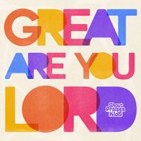 Shout Praises Kids - Great Are You Lord