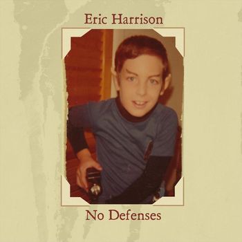 Eric Harrison - No Defenses