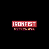 Ironfist - Hypernova (Explicit)