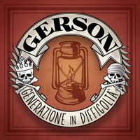 Gerson - Generazione in difficoltà