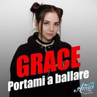 Grace - Portami a ballare