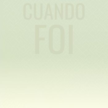 Various Artists - Cuando Foi