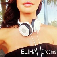 Eliha - Dreams