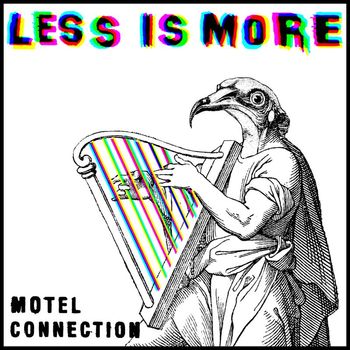 Motel Connection - Less is More
