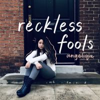Angelique - Reckless Fools