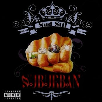 Various Artists - Sud Stil - Suburban, Vol. 3 (Explicit)