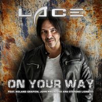 Lace - On Your Way