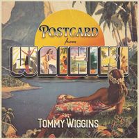 Tommy Wiggins - Postcard from Waikiki