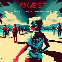 Knægt - Zorba The Greek - Zorba's Dance