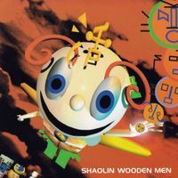 Shaolin Wooden Men - Shaolin Wooden Men