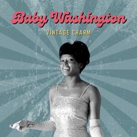 Baby Washington - Baby Washington (Vintage Charm)