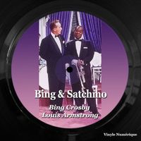 Bing Crosby, Louis Armstrong - Bing & Satchmo