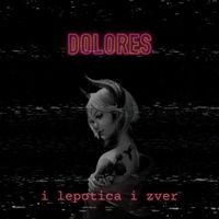 Dolores - I lepotica i zver