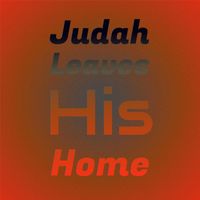 Various Artist - Judah Leaves His Home