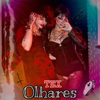 Tex - Olhares (Explicit)