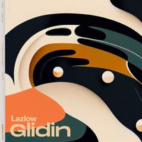 Lazlow - Glidin'