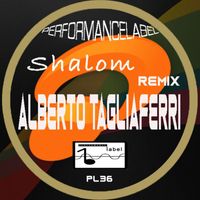 Alberto Tagliaferri - Shalom (Remix)