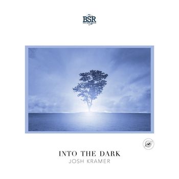 Josh Kramer - Into the Dark