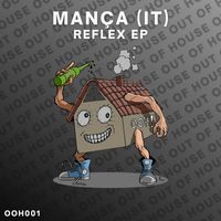 Mança (IT) - Reflex (Explicit)