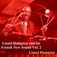 Lionel Hampton - Lionel Hampton and his French New Sound, Vol. 2