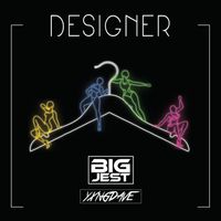 Big Jest - Designer (feat. Yxng Dave)