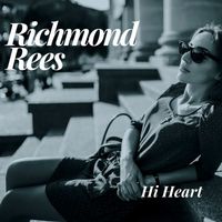 Richmond Rees - Hi Heart
