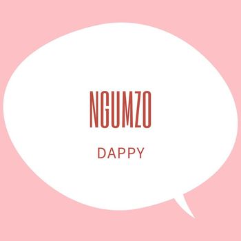 Dappy - Ngumzo