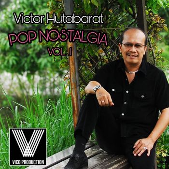 Victor Hutabarat - Pop Nostalgia, Vol. 1