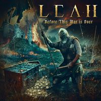 Leah - Before This War Is Over