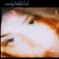 Candy - candy/addicted