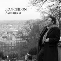 Jean Guidoni - Avec des si (Bonus Track Version)