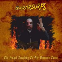 The Terrorsurfs - The Gospel According To The Reverend Tonto
