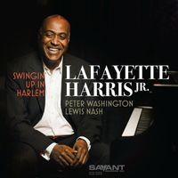 Lafayette Harris, Jr. - Swingin' Up in Harlem
