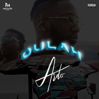 Ardo - Oulah (Explicit)