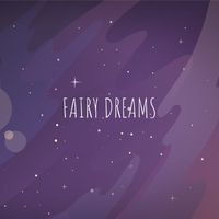 Fairy Dreams - Midnight Lullaby