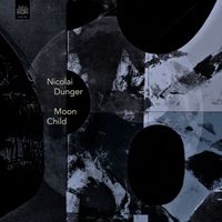 Nicolai Dunger - Moon Child