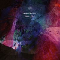 Nicolai Dunger - Neon Vibe