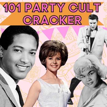 Various Artists - 101 Party Cult Cracker