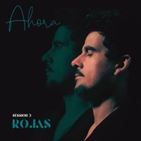 Rojas - Ahora