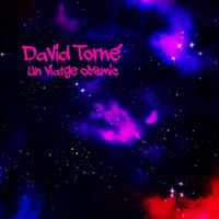 David Torné - Un viatge còsmic