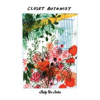 Rudy De Anda - Closet Botanist (Explicit)