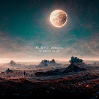 Floyd Jones - Illusion of Us