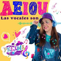 Pelina - A E I O U las Vocales Son