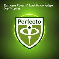 Eamonn Fevah & Lost Knowledge - Day Tripping