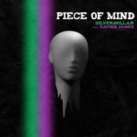 Silverdollar - Piece of Mind (feat. Xavier James)