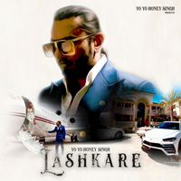 Yo Yo Honey Singh - Lashkare
