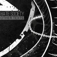 Hate Society - Other Texts