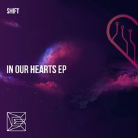 Shift - In our hearts